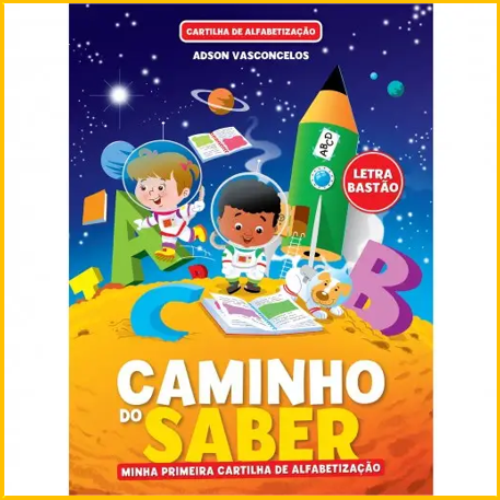 Cartilha caminho do saber alfabetiz 128pag. Rideel